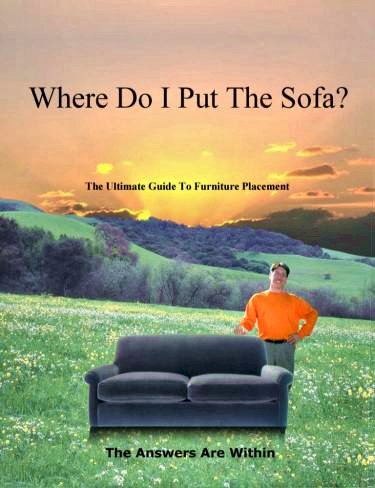 Where Do I Put The Sofa? - The key to great design is the proper placement of your furniture.